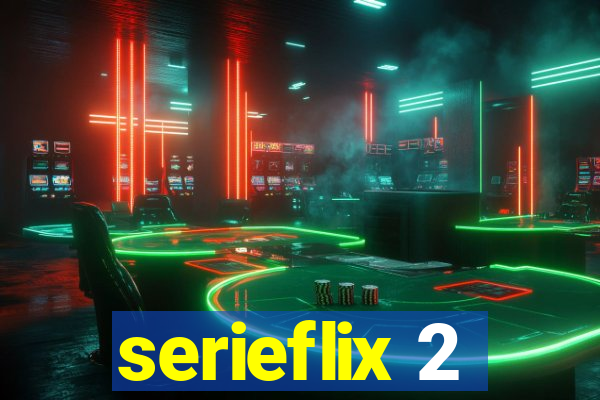 serieflix 2